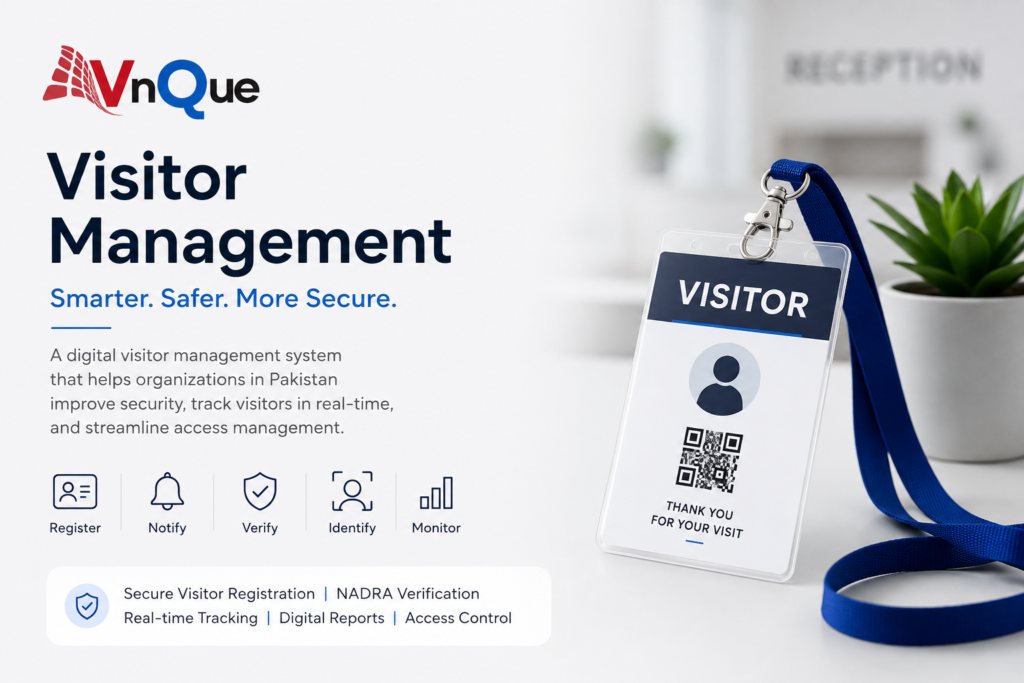 VnQue visitor management software dashboard in Pakistan
